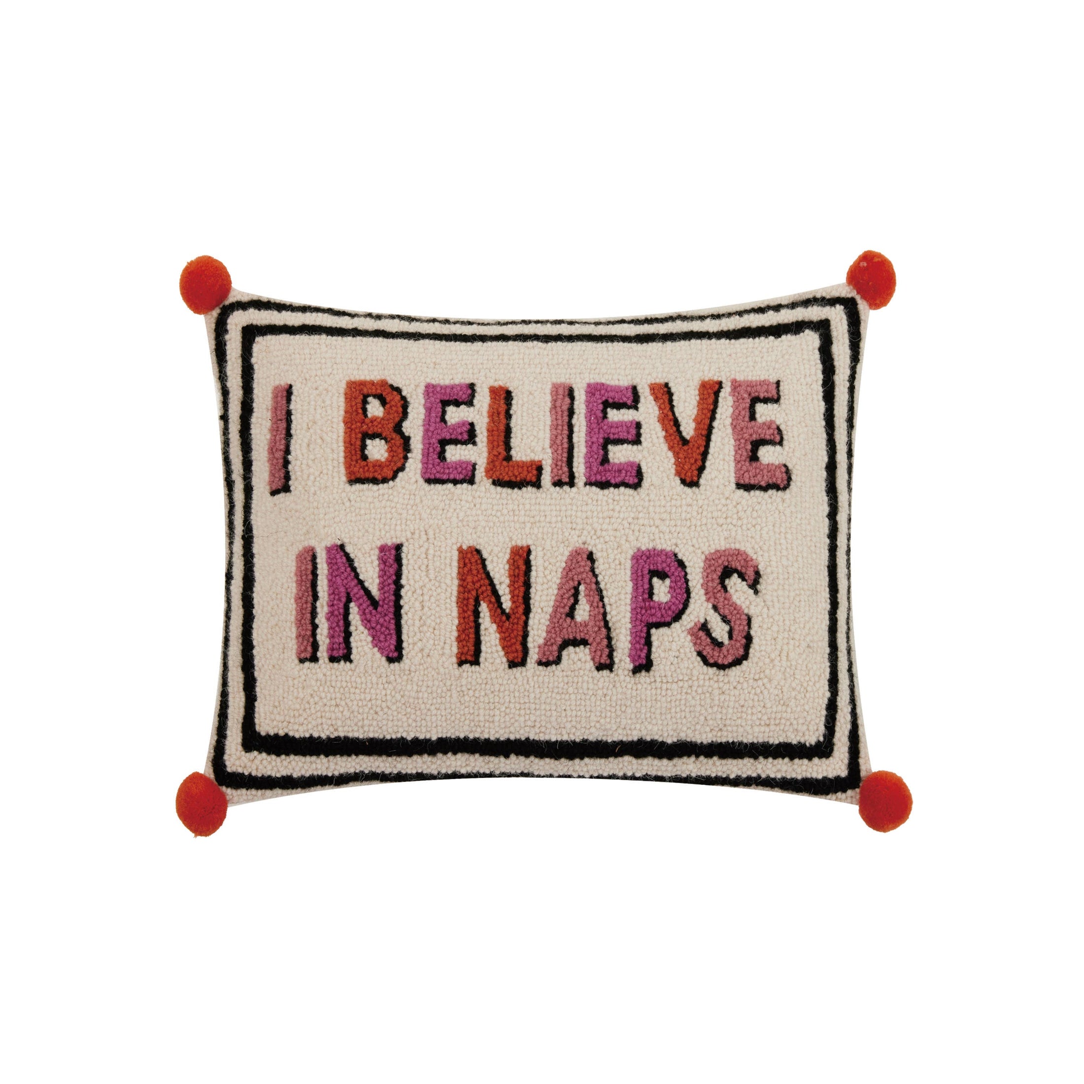 "I Believe In Naps" Pillow